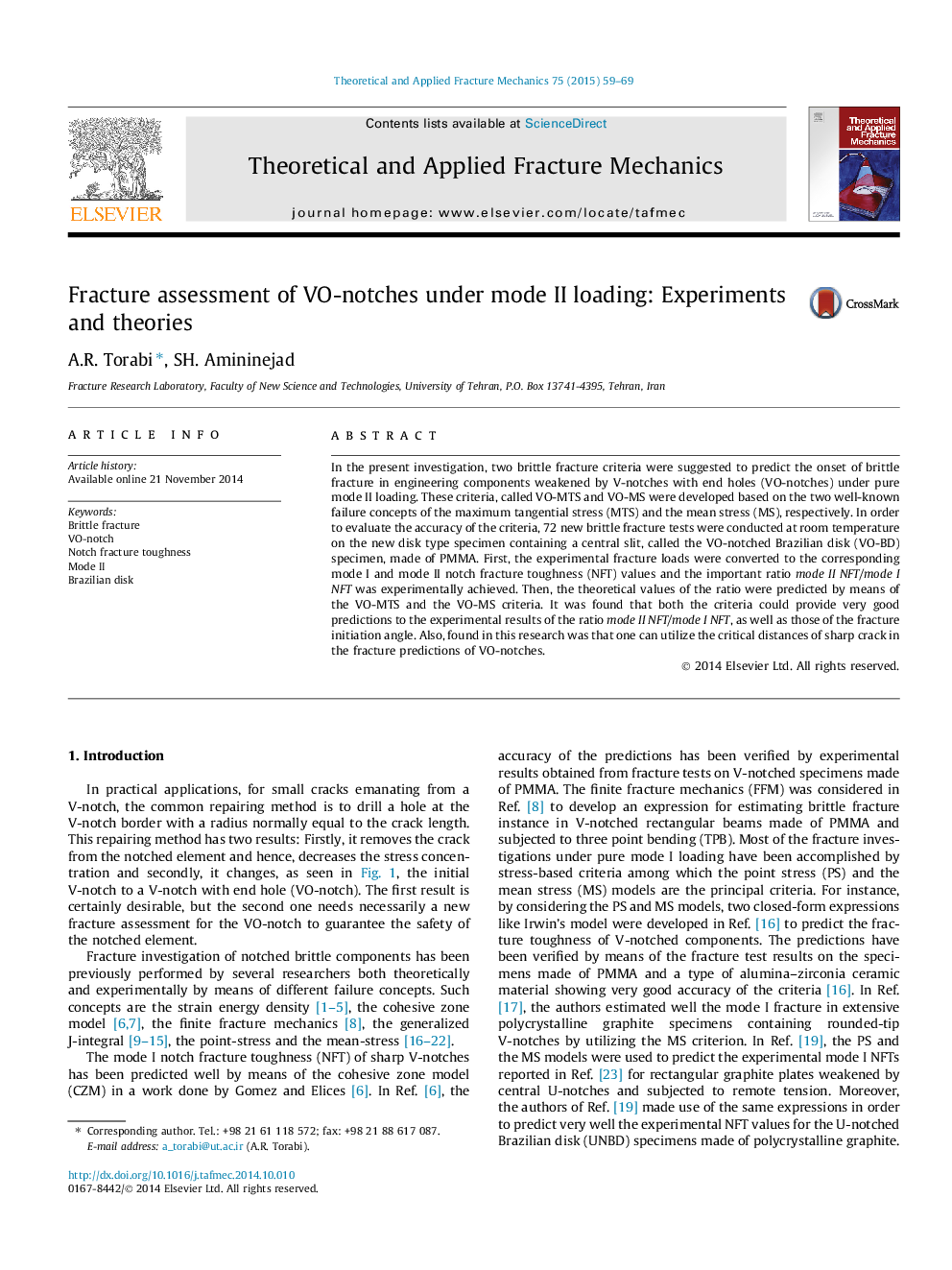 Fracture assessment of VO-notches under mode II loading: Experiments and theories