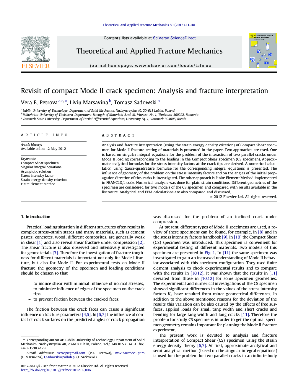 Revisit of compact Mode II crack specimen: Analysis and fracture interpretation