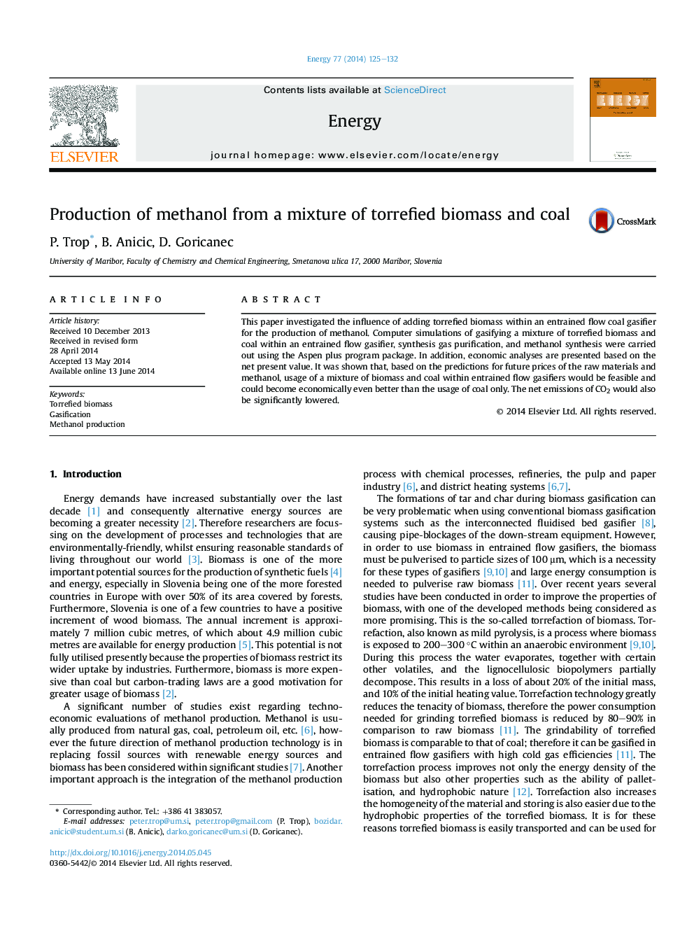 Production of methanol from a mixture of torrefied biomass and coal