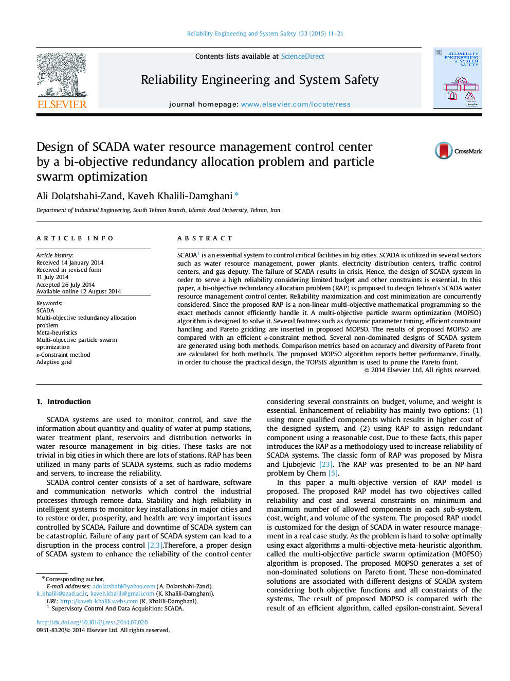 Design of SCADA water resource management control center by a bi-objective redundancy allocation problem and particle swarm optimization
