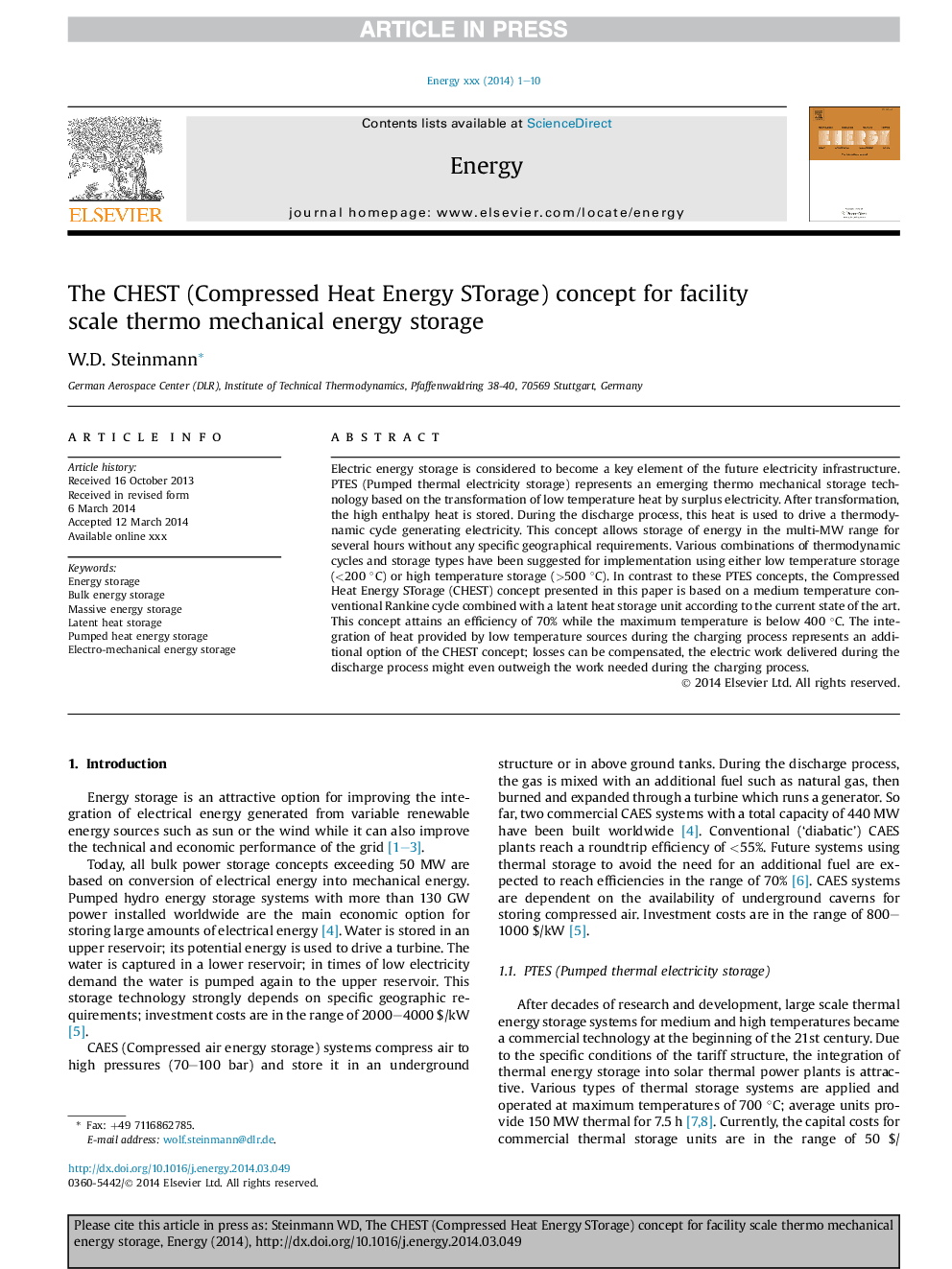 The CHEST (Compressed Heat Energy STorage) concept for facility scale thermo mechanical energy storage