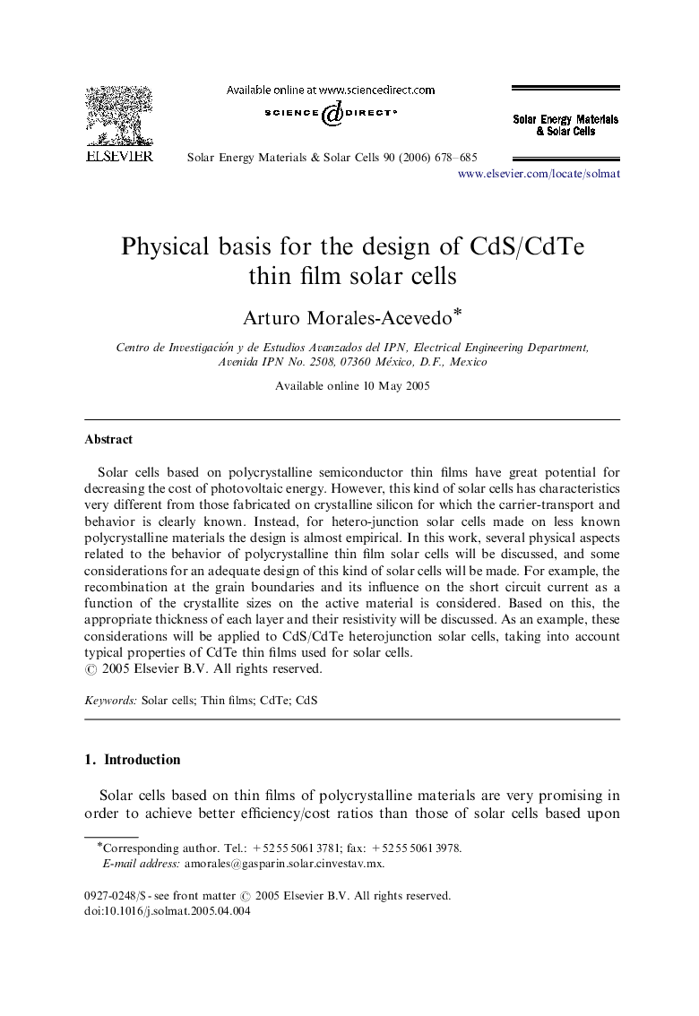 Physical basis for the design of CdS/CdTe thin film solar cells