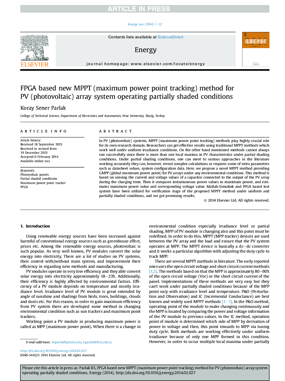 FPGA based new MPPT (maximum power point tracking) method for PV (photovoltaic) array system operating partially shaded conditions