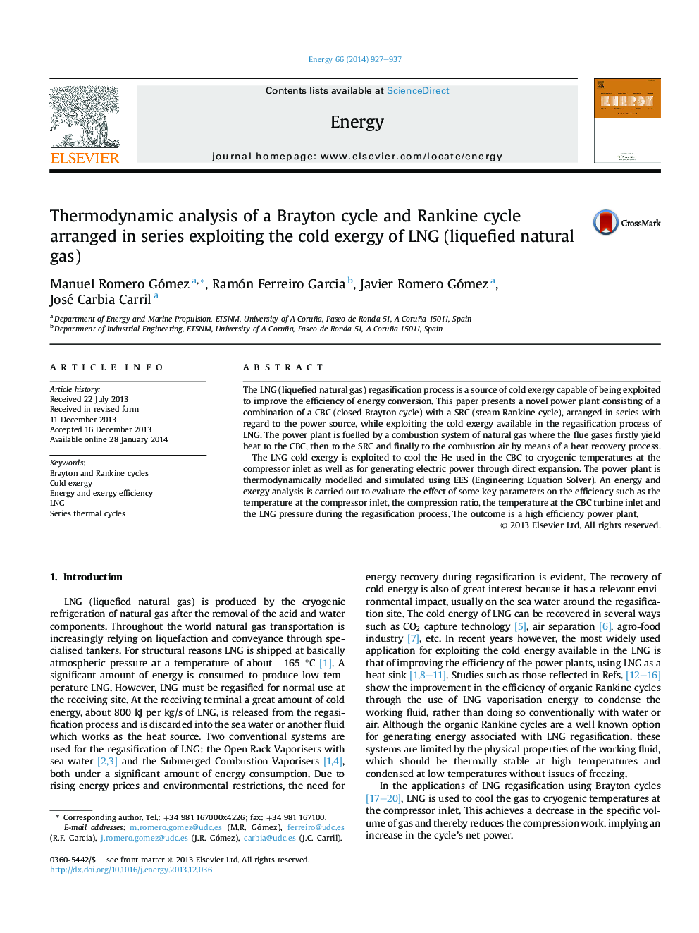 Thermodynamic analysis of a Brayton cycle and Rankine cycle arranged in series exploiting the cold exergy of LNG (liquefied natural gas)