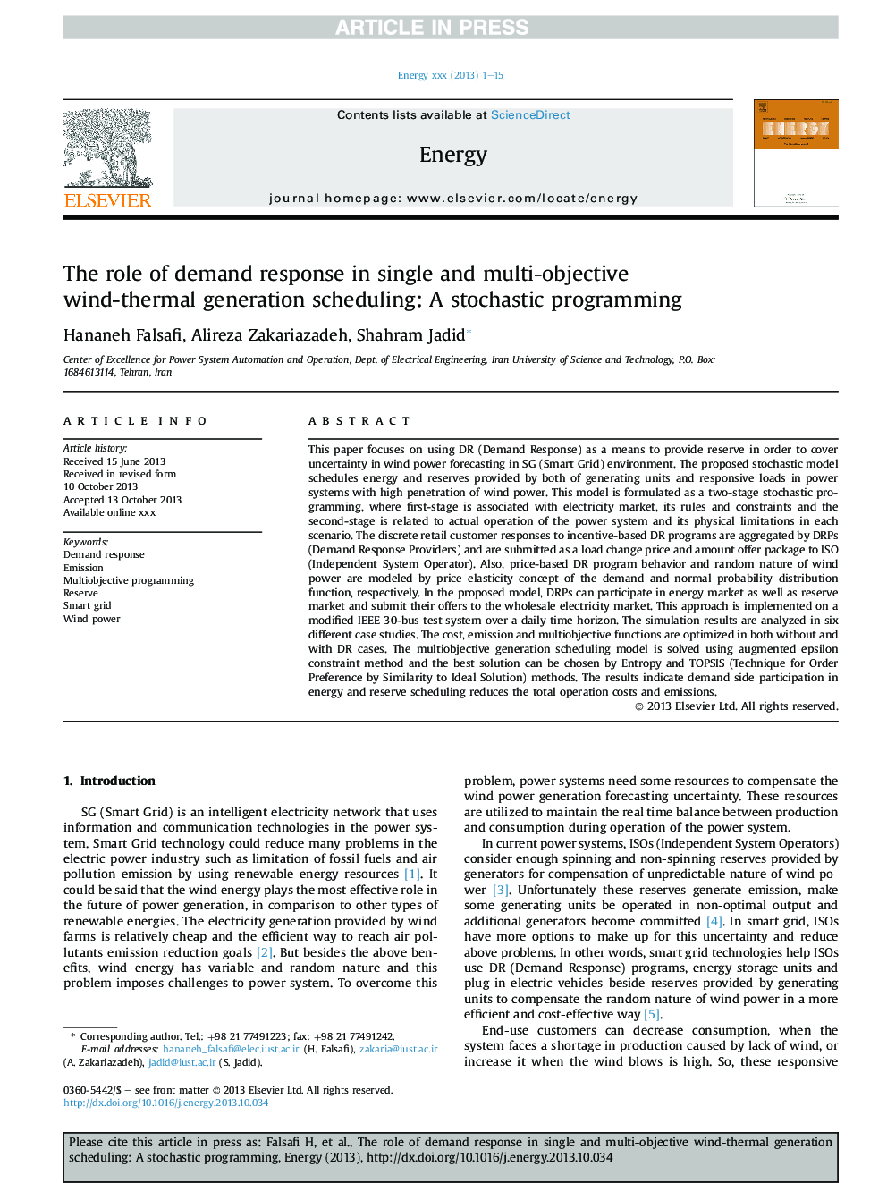 The role of demand response in single and multi-objective wind-thermal generation scheduling: A stochastic programming