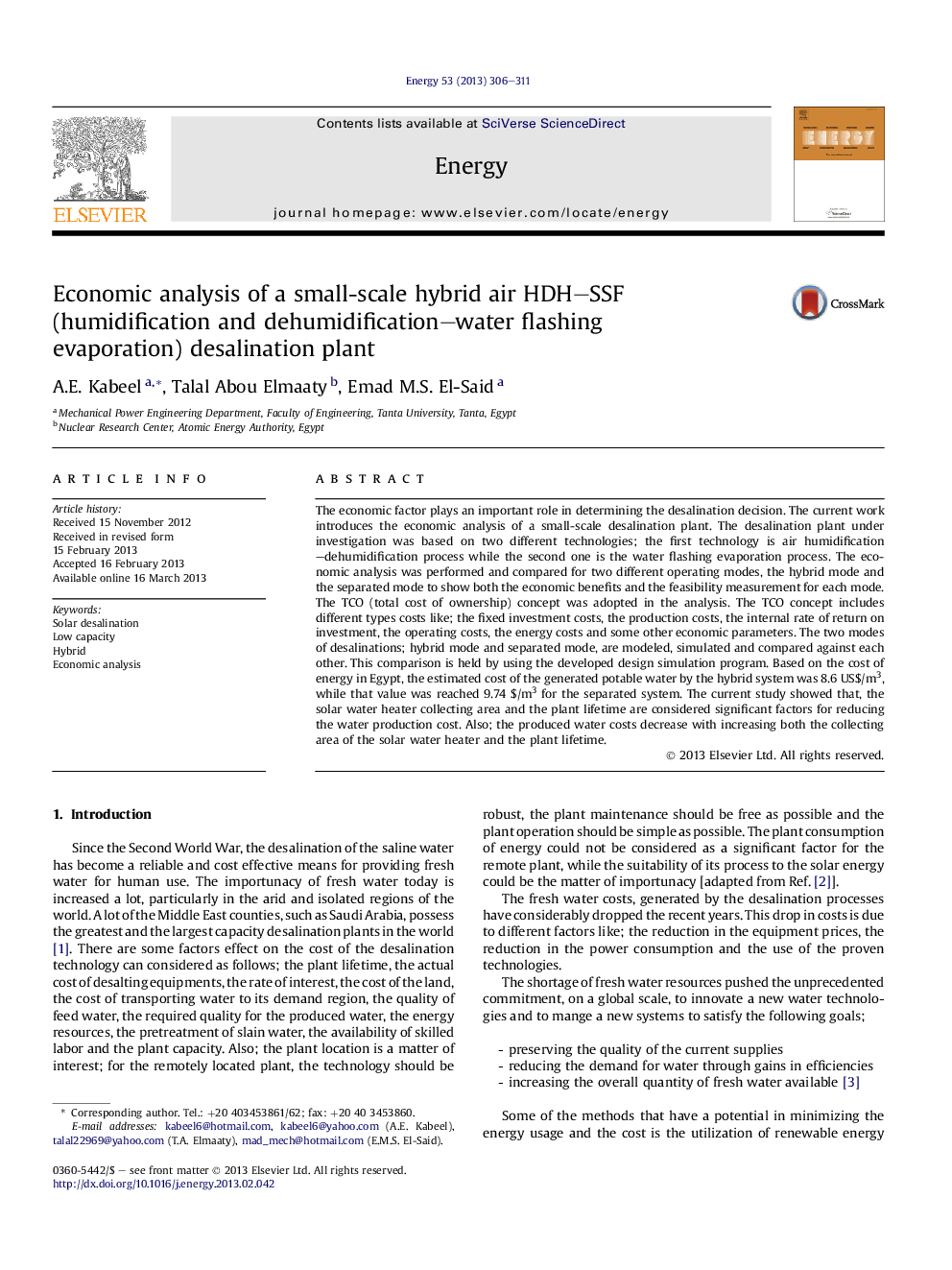 عکس صفحه اول مقاله: Economic analysis of a small-scale hybrid air HDH-SSF (humidification and dehumidification-water flashing evaporation) desalination plant Economic analysis of a small-scale hybrid air HDH-SSF (humidification and dehumidification-water flashing evaporation) desalination plant