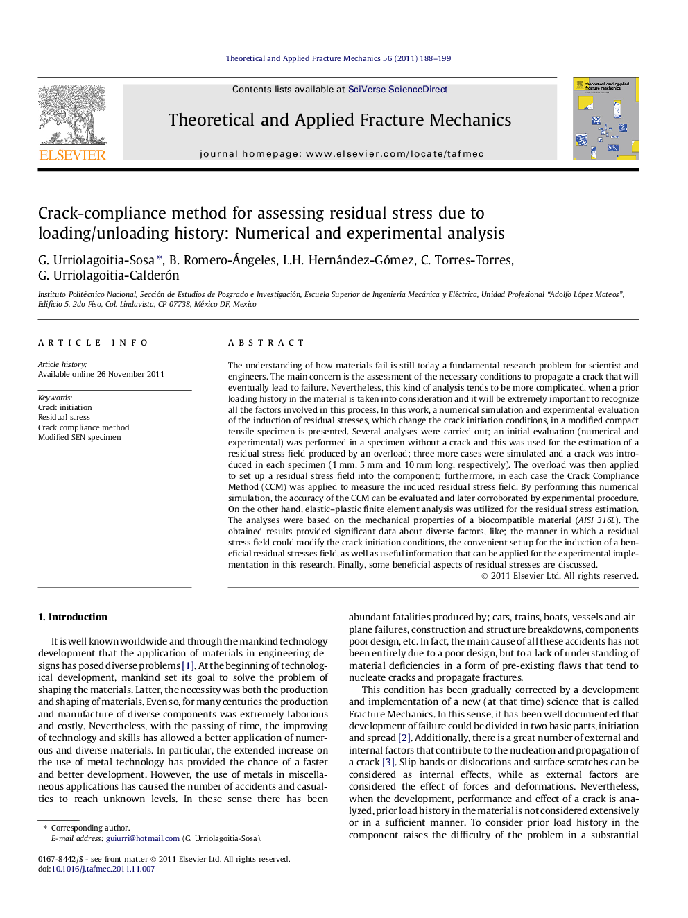 Crack-compliance method for assessing residual stress due to loading/unloading history: Numerical and experimental analysis