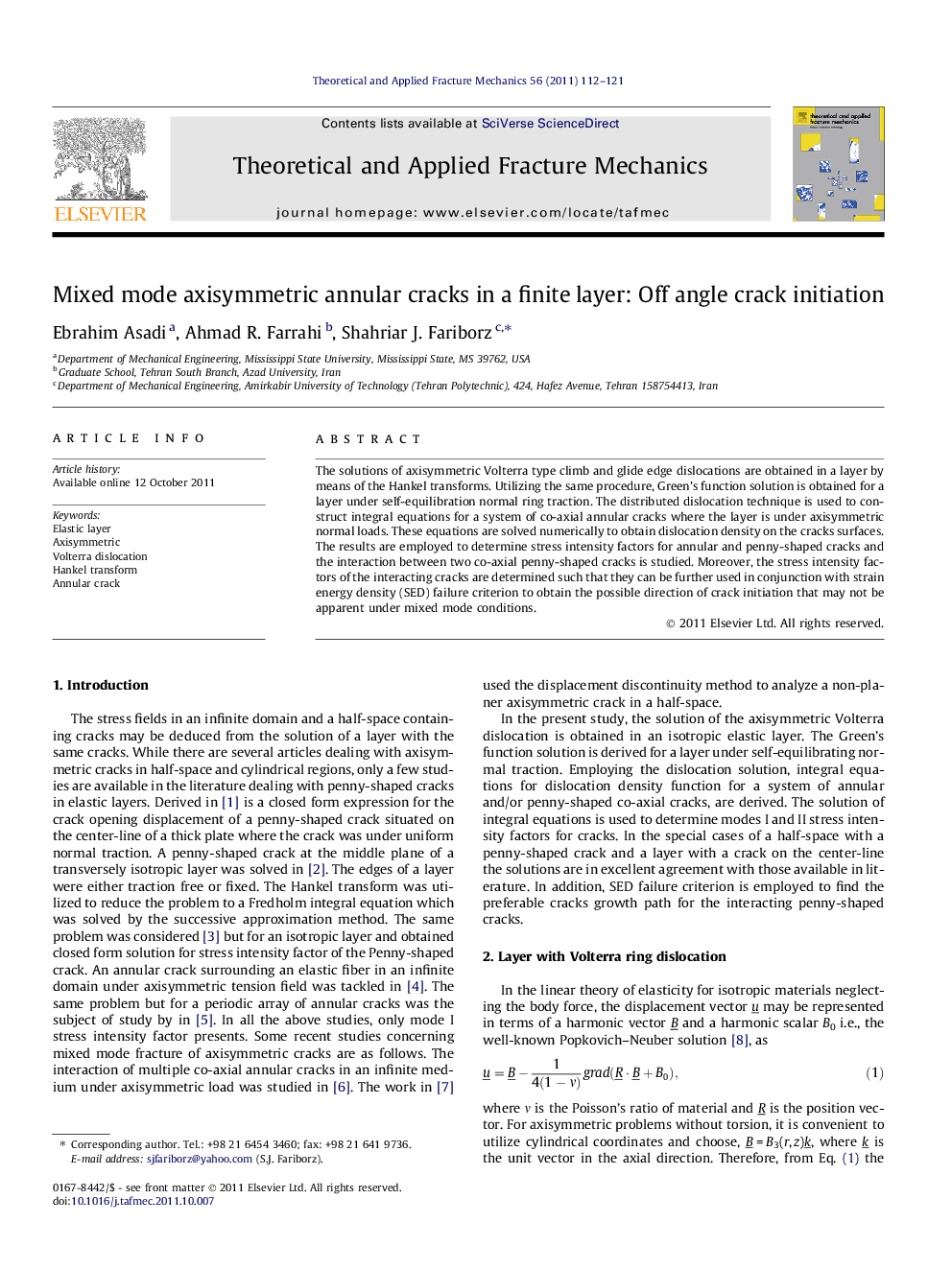 Mixed mode axisymmetric annular cracks in a finite layer: Off angle crack initiation