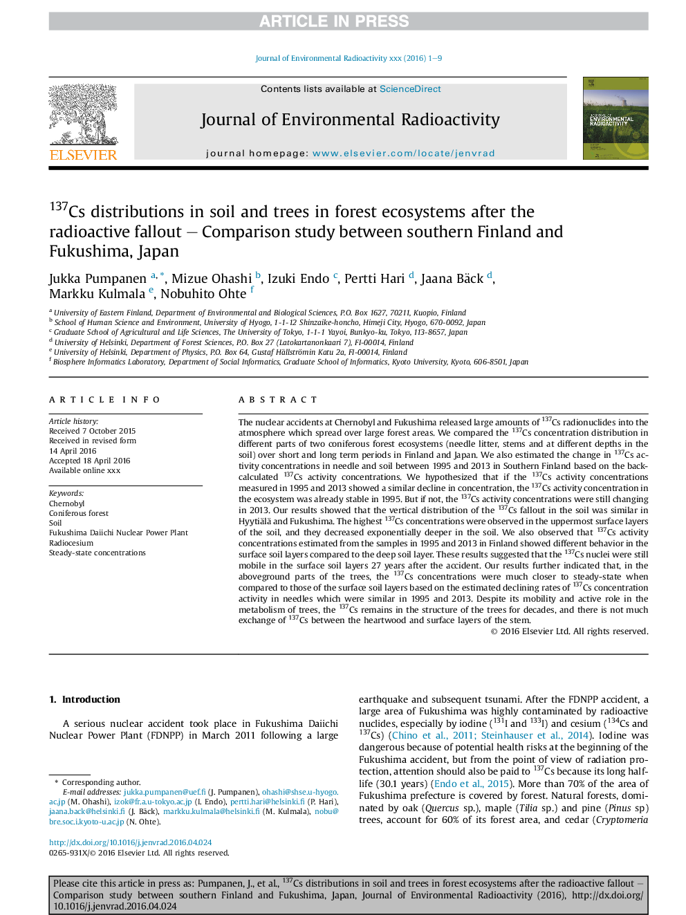 137Cs distributions in soil and trees in forest ecosystems after the radioactive fallout - Comparison study between southern Finland and Fukushima, Japan