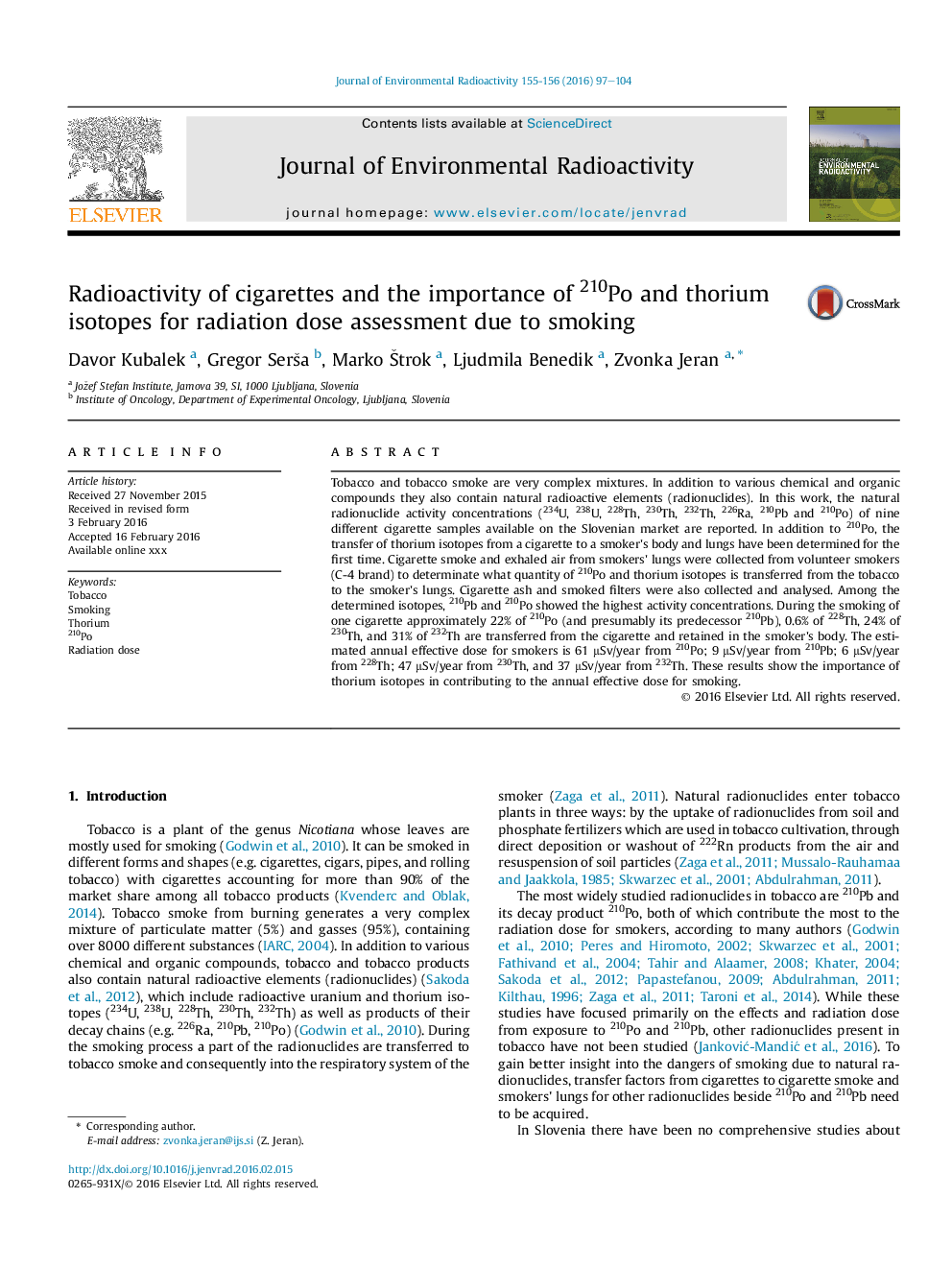 Radioactivity of cigarettes and the importance of 210Po and thorium isotopes for radiation dose assessment due to smoking