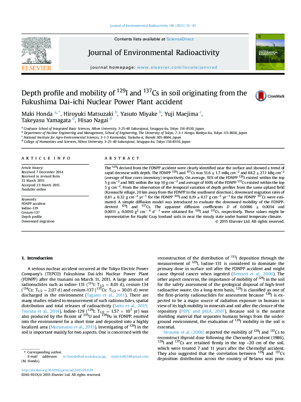 Depth profile and mobility of 129I and 137Cs in soil originating from the Fukushima Dai-ichi Nuclear Power Plant accident