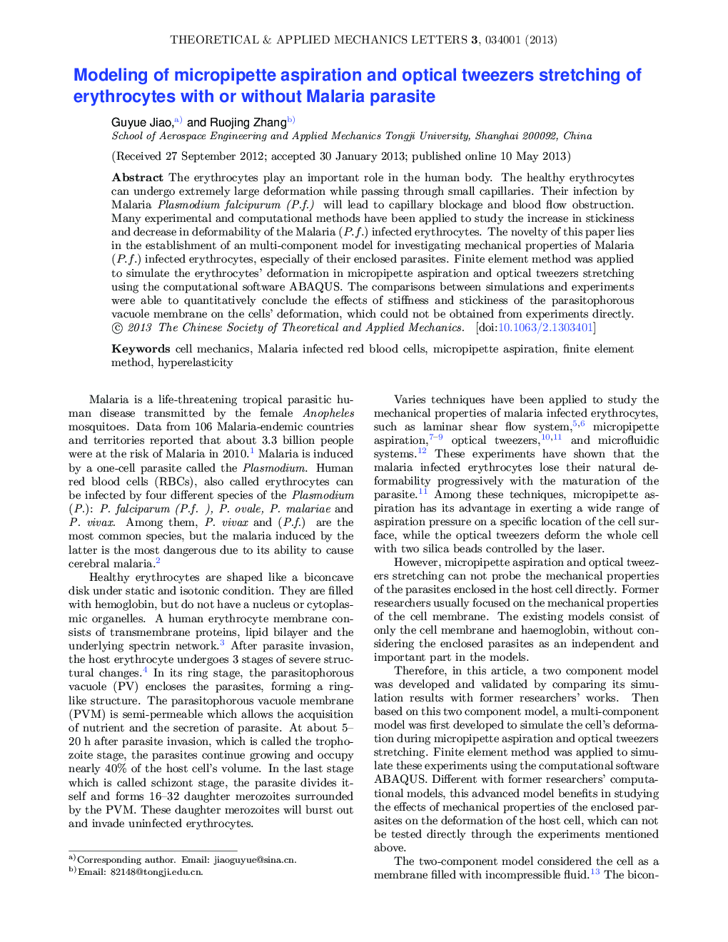 عکس صفحه اول مقاله: Modeling of micropipette aspiration and optical tweezers stretching of erythrocytes with or without Malaria parasite Modeling of micropipette aspiration and optical tweezers stretching of erythrocytes with or without Malaria parasite