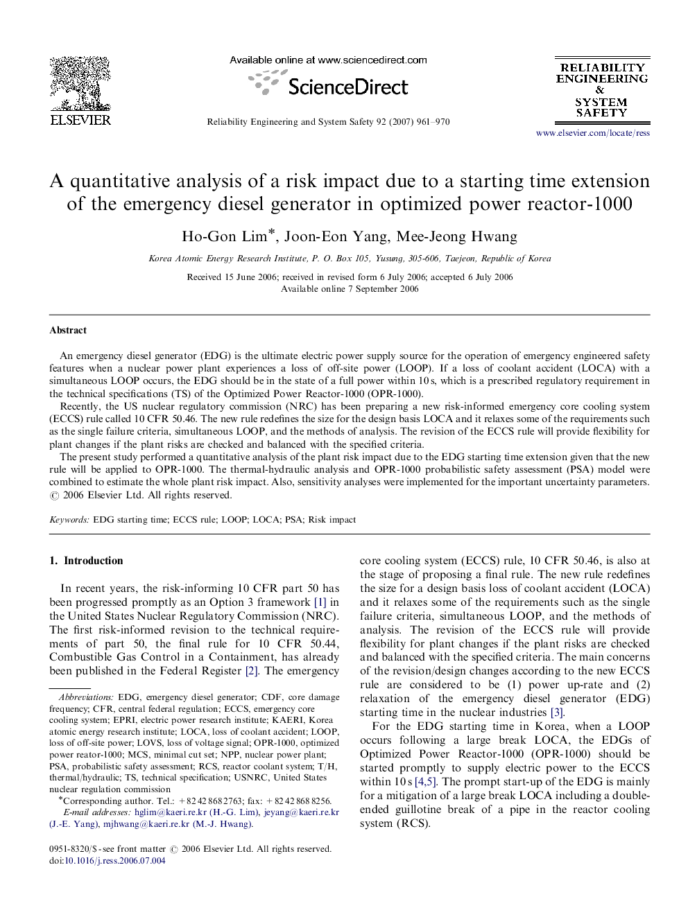 A quantitative analysis of a risk impact due to a starting time extension of the emergency diesel generator in optimized power reactor-1000