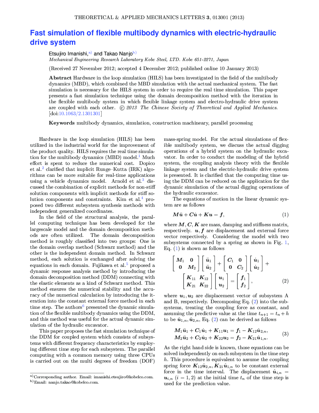 عکس صفحه اول مقاله: Fast simulation of flexible multibody dynamics with electric-hydraulic drive system Fast simulation of flexible multibody dynamics with electric-hydraulic drive system