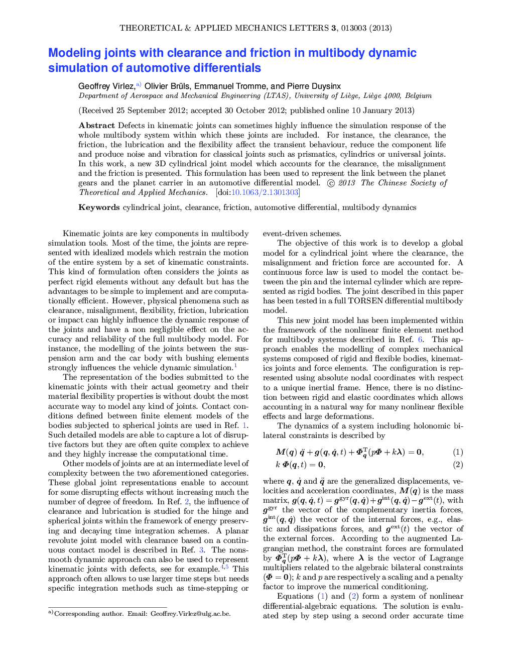 عکس صفحه اول مقاله: Modeling joints with clearance and friction in multibody dynamic simulation of automotive differentials Modeling joints with clearance and friction in multibody dynamic simulation of automotive differentials