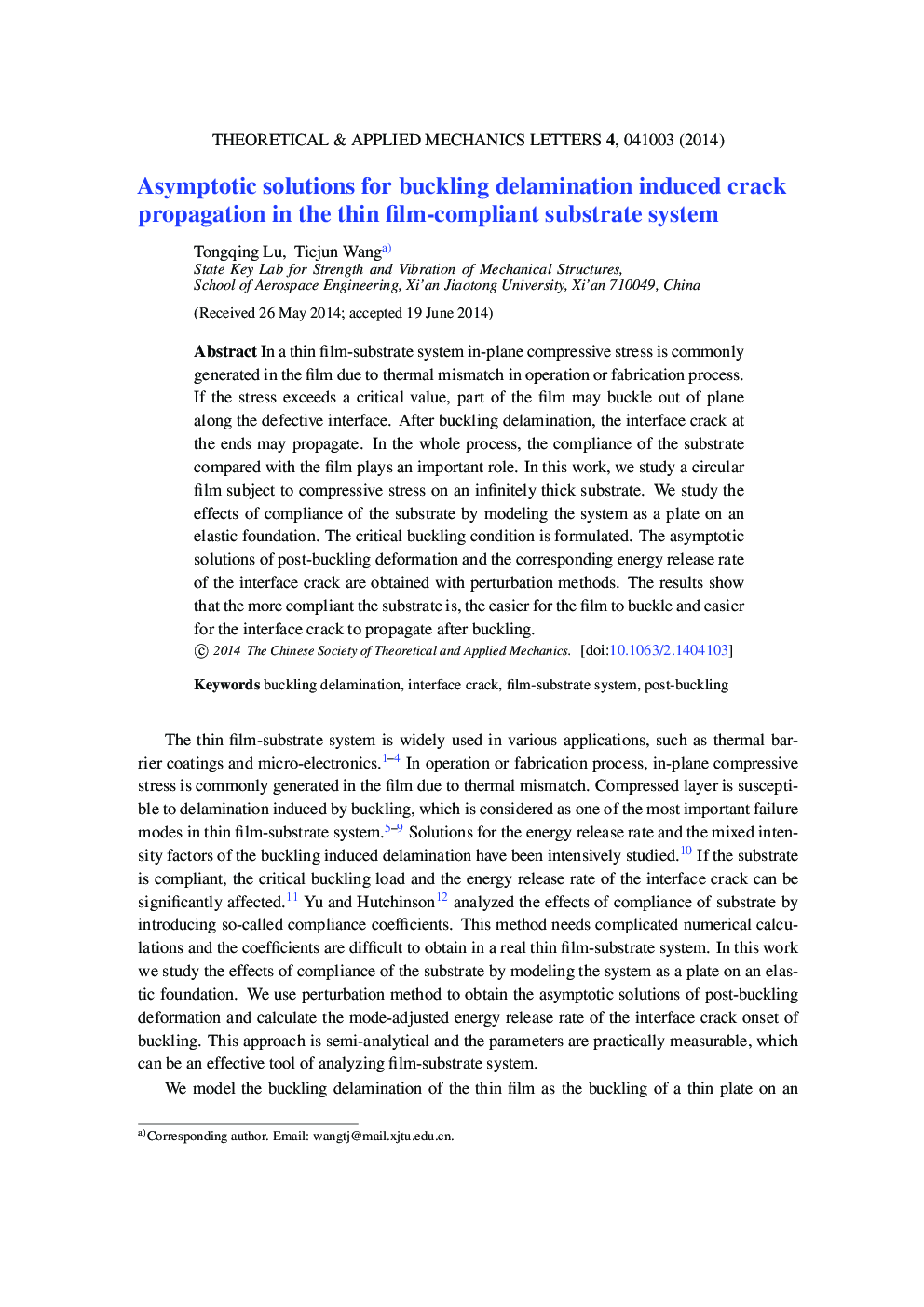 Asymptotic solutions for buckling delamination induced crack propagation in the thin film-compliant substrate system