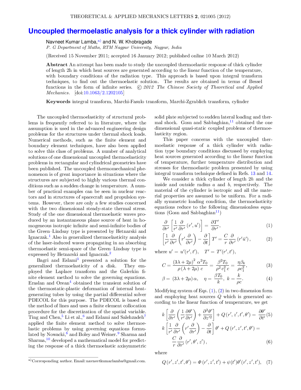 Uncoupled thermoelastic analysis for a thick cylinder with radiation