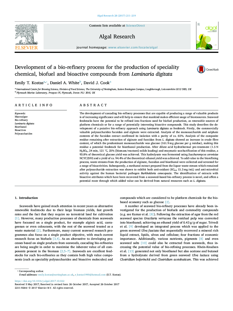 Development of a bio-refinery process for the production of speciality chemical, biofuel and bioactive compounds from Laminaria digitata