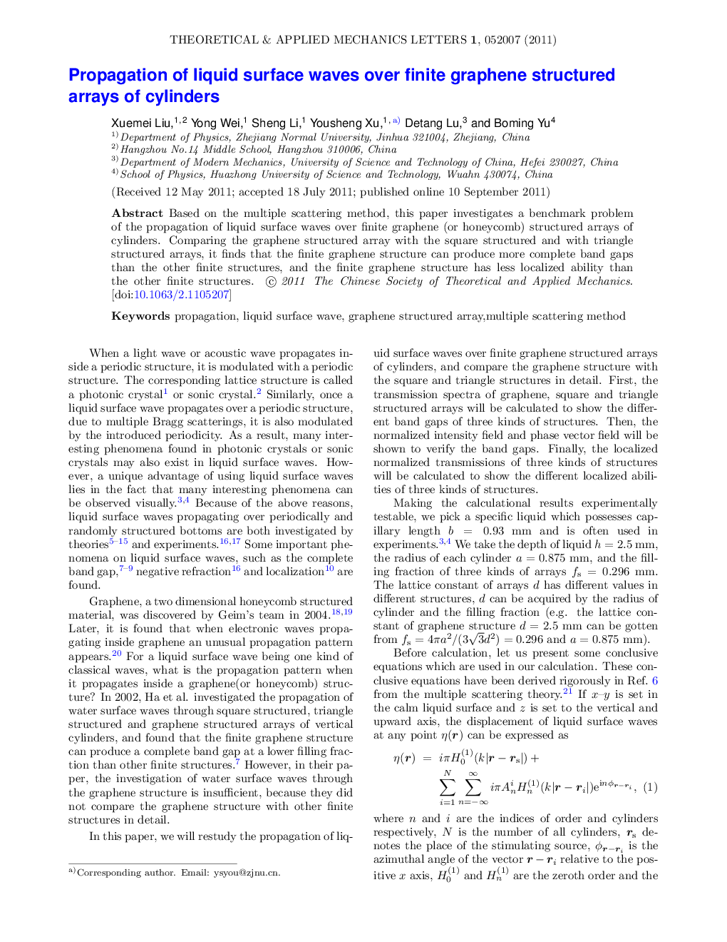 Propagation of liquid surface waves over finite graphene structured arrays of cylinders