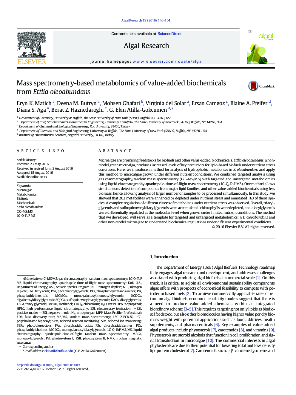 Mass spectrometry-based metabolomics of value-added biochemicals from Ettlia oleoabundans