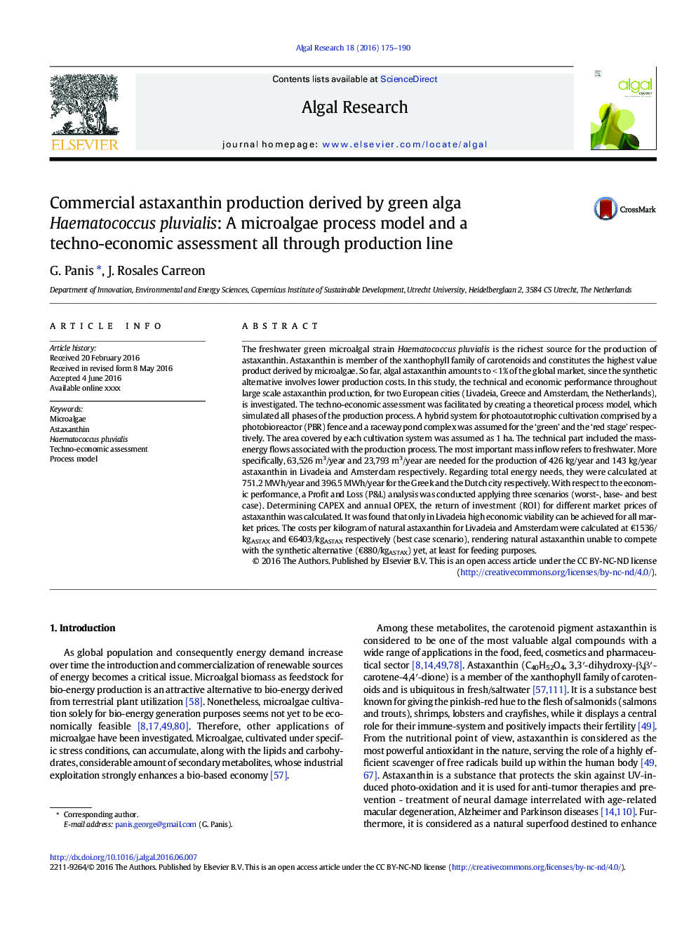 Commercial astaxanthin production derived by green alga Haematococcus pluvialis: A microalgae process model and a techno-economic assessment all through production line