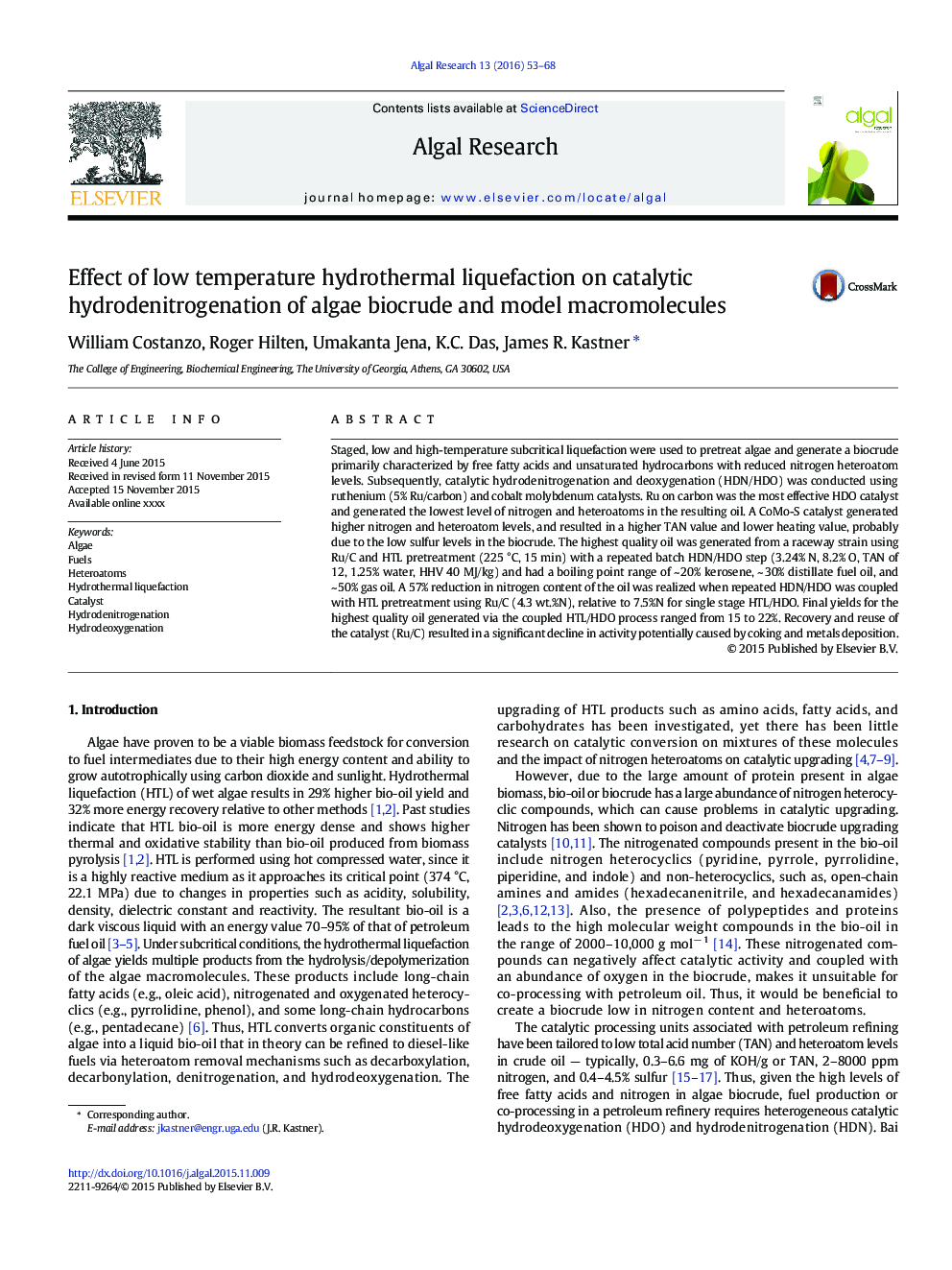 Effect of low temperature hydrothermal liquefaction on catalytic hydrodenitrogenation of algae biocrude and model macromolecules
