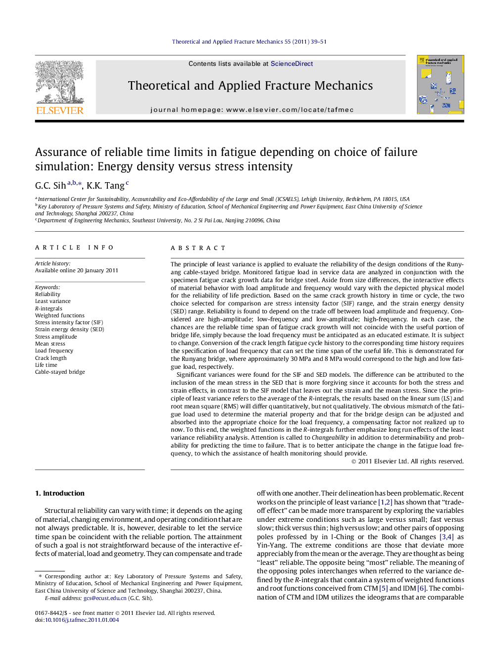 Assurance of reliable time limits in fatigue depending on choice of failure simulation: Energy density versus stress intensity