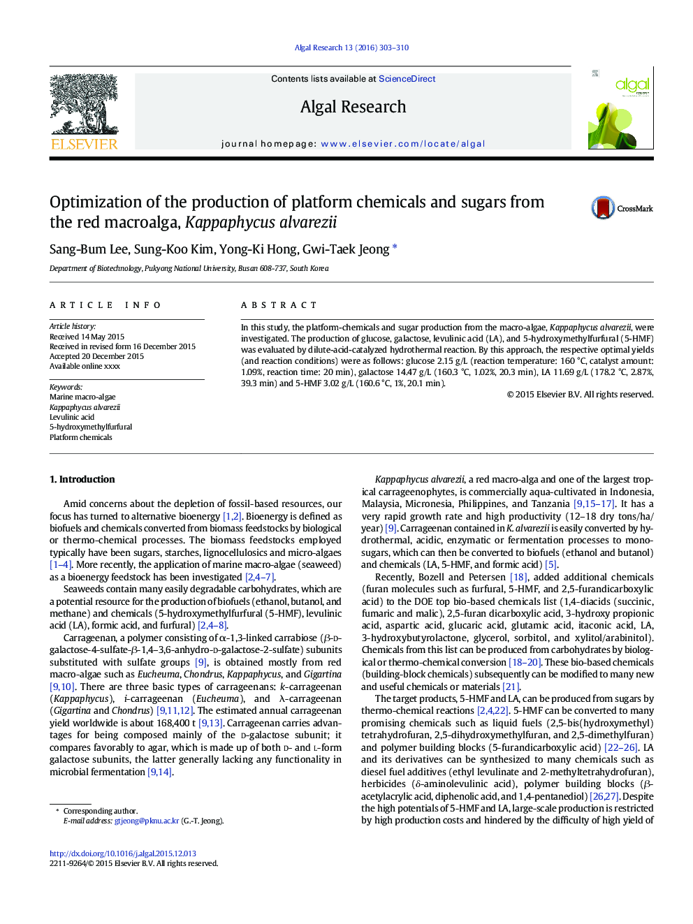 Optimization of the production of platform chemicals and sugars from the red macroalga, Kappaphycus alvarezii