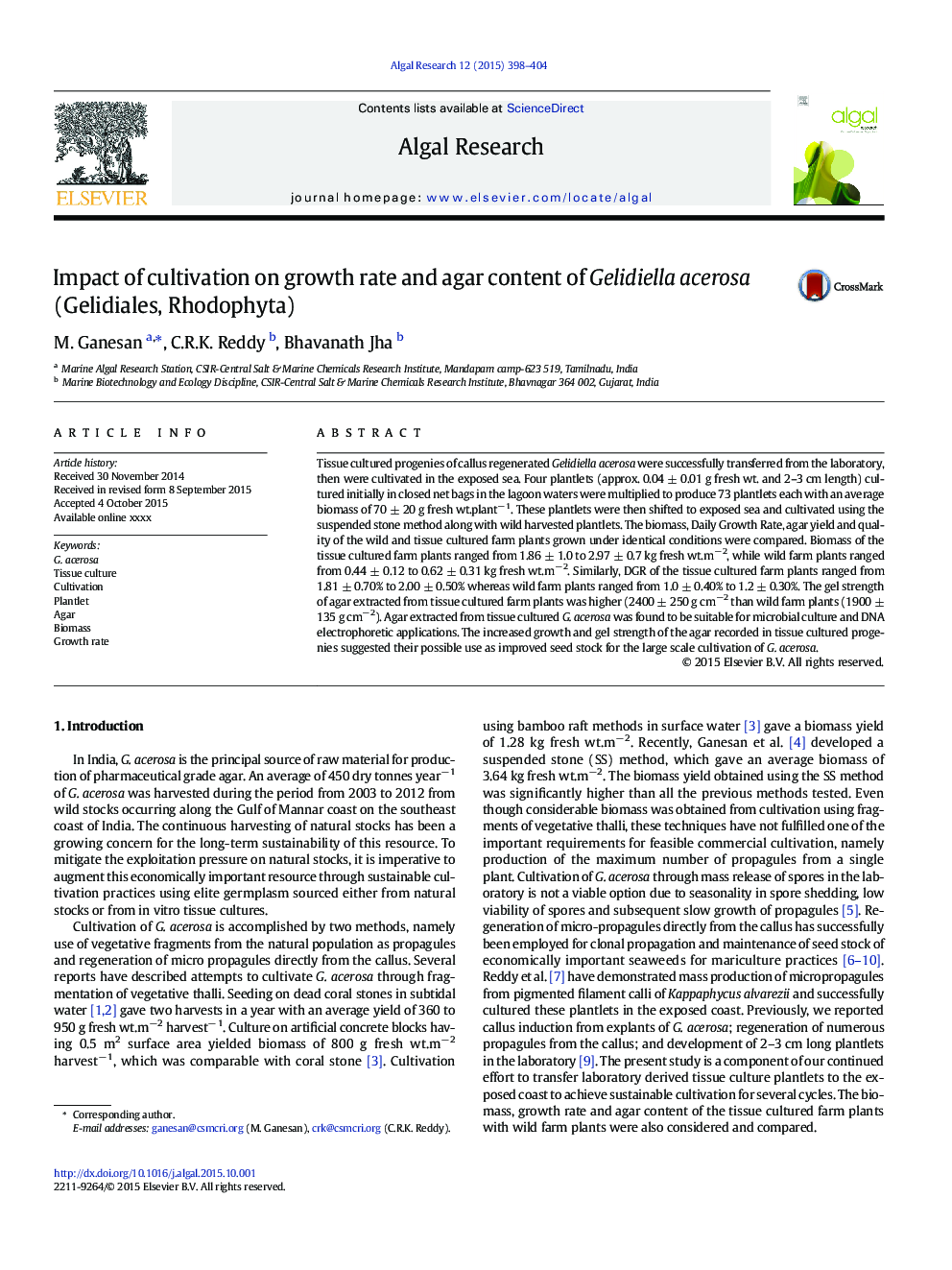 Impact of cultivation on growth rate and agar content of Gelidiella acerosa (Gelidiales, Rhodophyta)