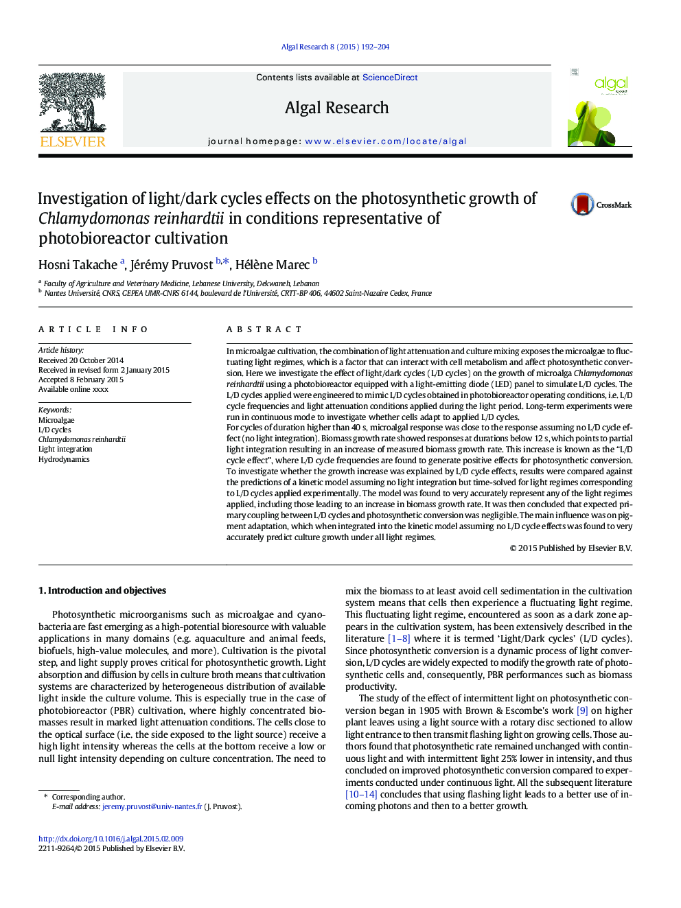 Investigation of light/dark cycles effects on the photosynthetic growth of Chlamydomonas reinhardtii in conditions representative of photobioreactor cultivation