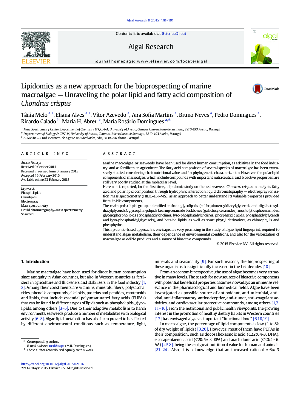 Lipidomics as a new approach for the bioprospecting of marine macroalgae - Unraveling the polar lipid and fatty acid composition of Chondrus crispus