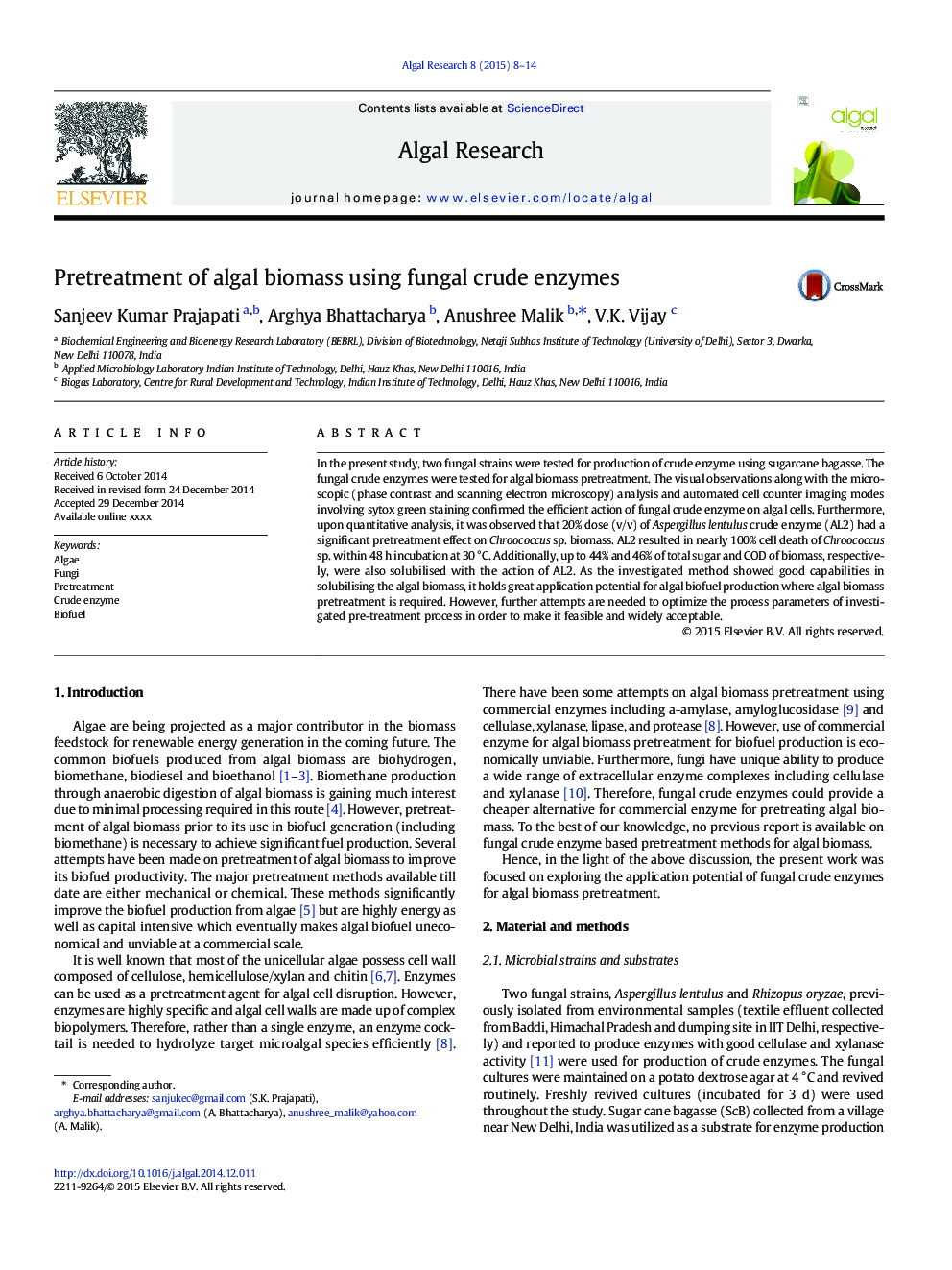Pretreatment of algal biomass using fungal crude enzymes