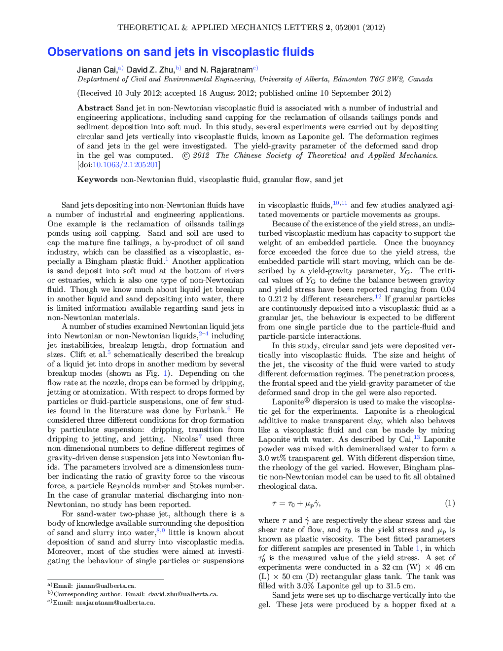 Observations on sand jets in viscoplastic fluids