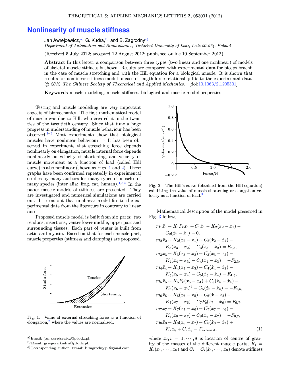 Nonlinearity of muscle stiffness