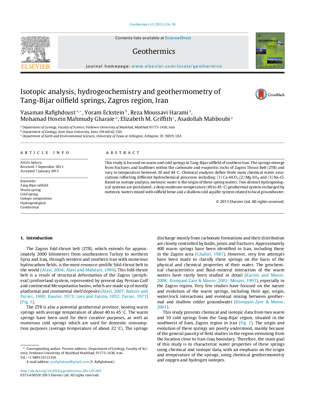 Isotopic analysis, hydrogeochemistry and geothermometry of Tang-Bijar oilfield springs, Zagros region, Iran