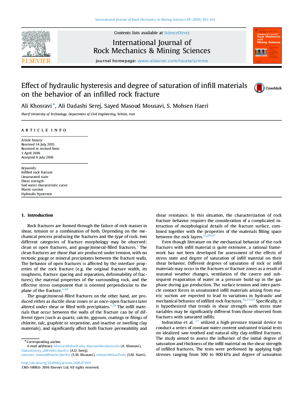 Effect of hydraulic hysteresis and degree of saturation of infill materials on the behavior of an infilled rock fracture