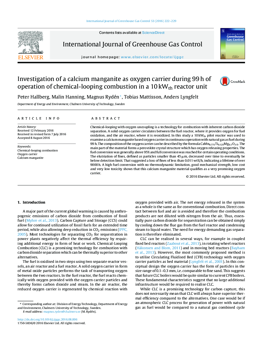 Investigation of a calcium manganite as oxygen carrier during 99Â h of operation of chemical-looping combustion in a 10Â kWth reactor unit