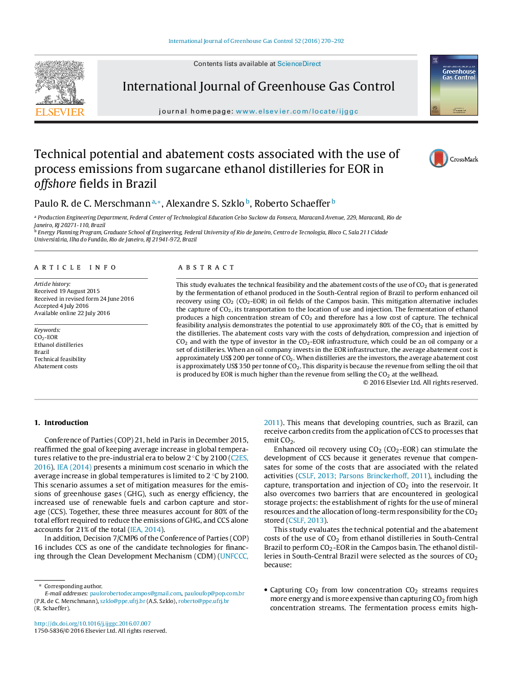 Technical potential and abatement costs associated with the use of process emissions from sugarcane ethanol distilleries for EOR in offshore fields in Brazil