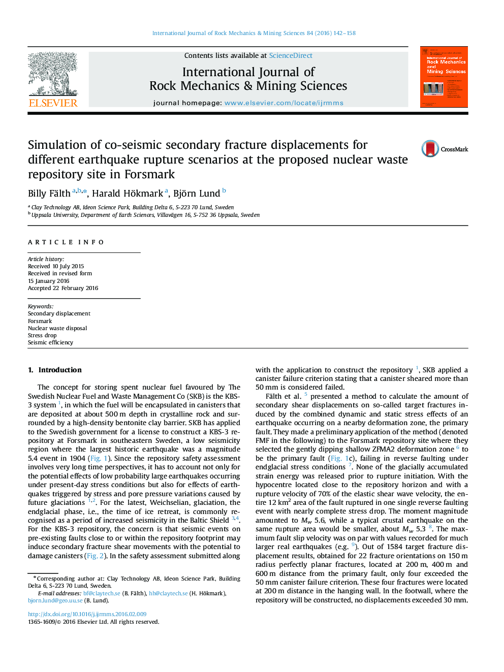 Simulation of co-seismic secondary fracture displacements for different earthquake rupture scenarios at the proposed nuclear waste repository site in Forsmark