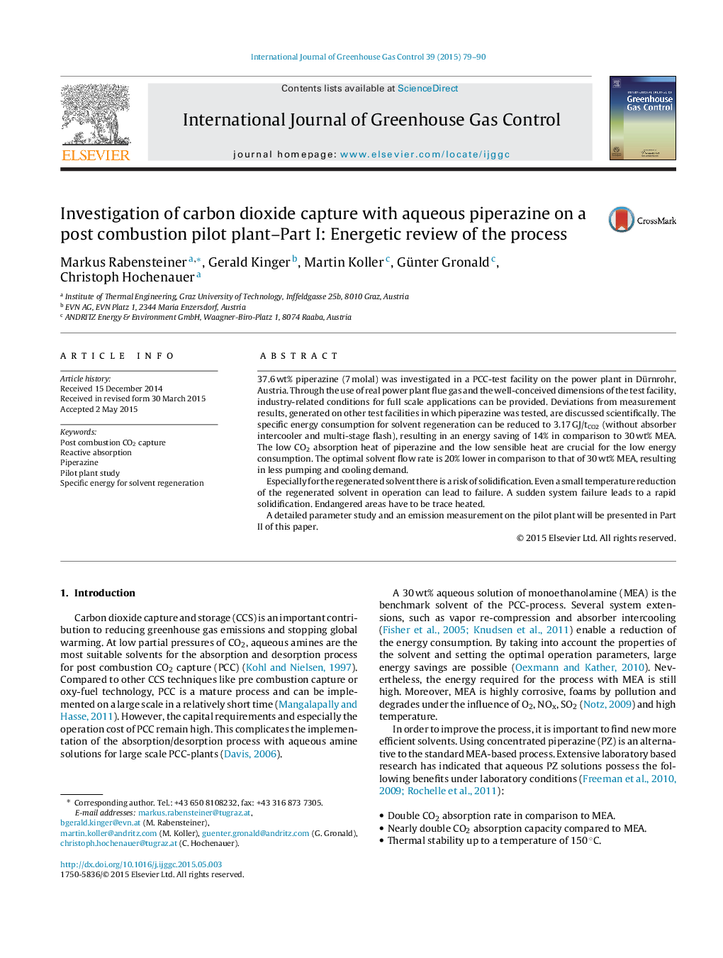 Investigation of carbon dioxide capture with aqueous piperazine on a post combustion pilot plant-Part I: Energetic review of the process