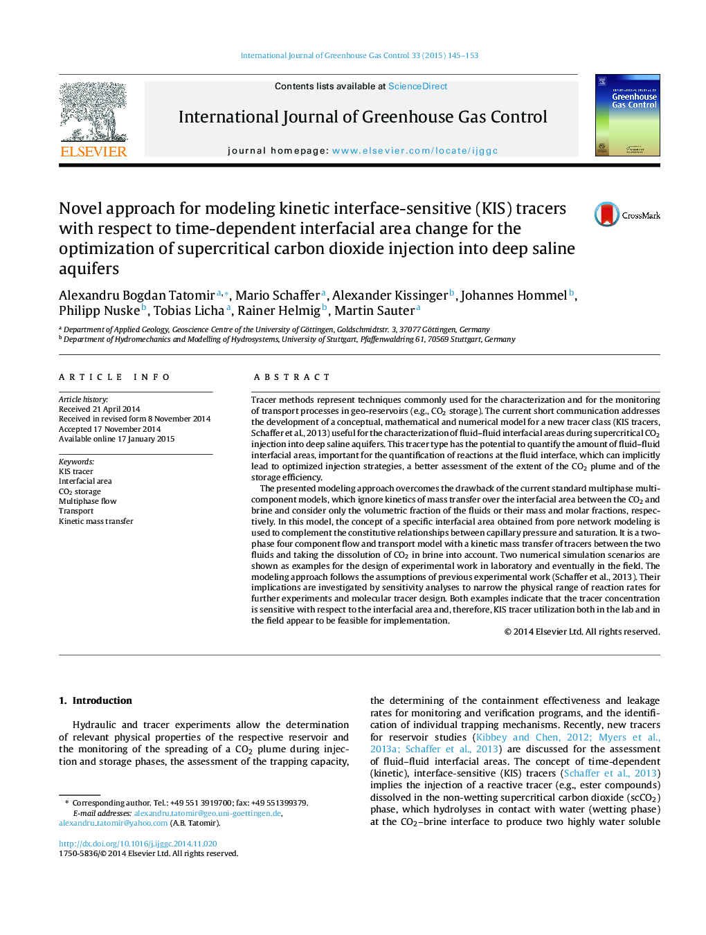 Novel approach for modeling kinetic interface-sensitive (KIS) tracers with respect to time-dependent interfacial area change for the optimization of supercritical carbon dioxide injection into deep saline aquifers