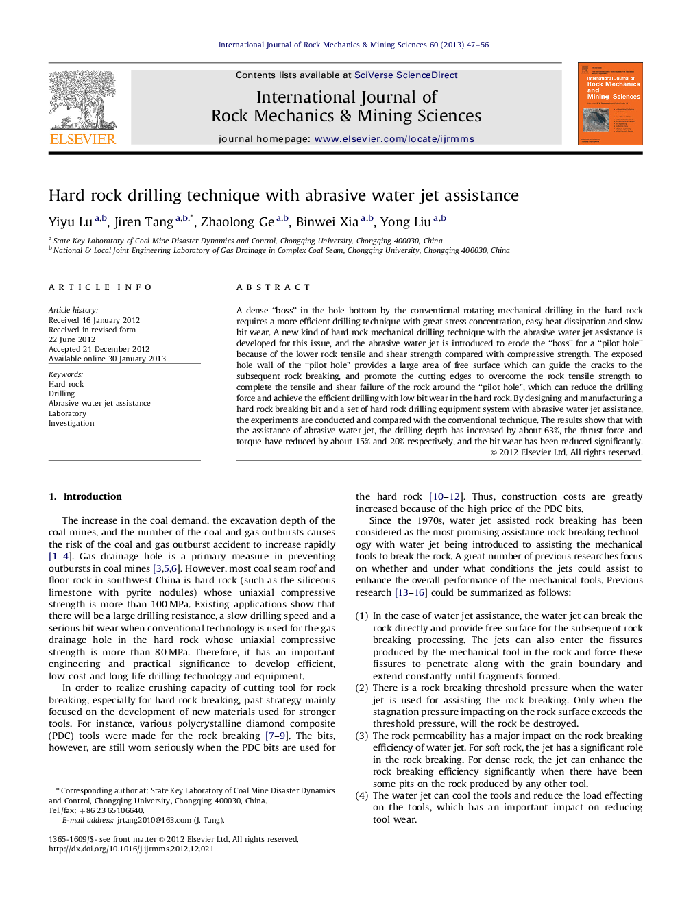 Hard rock drilling technique with abrasive water jet assistance