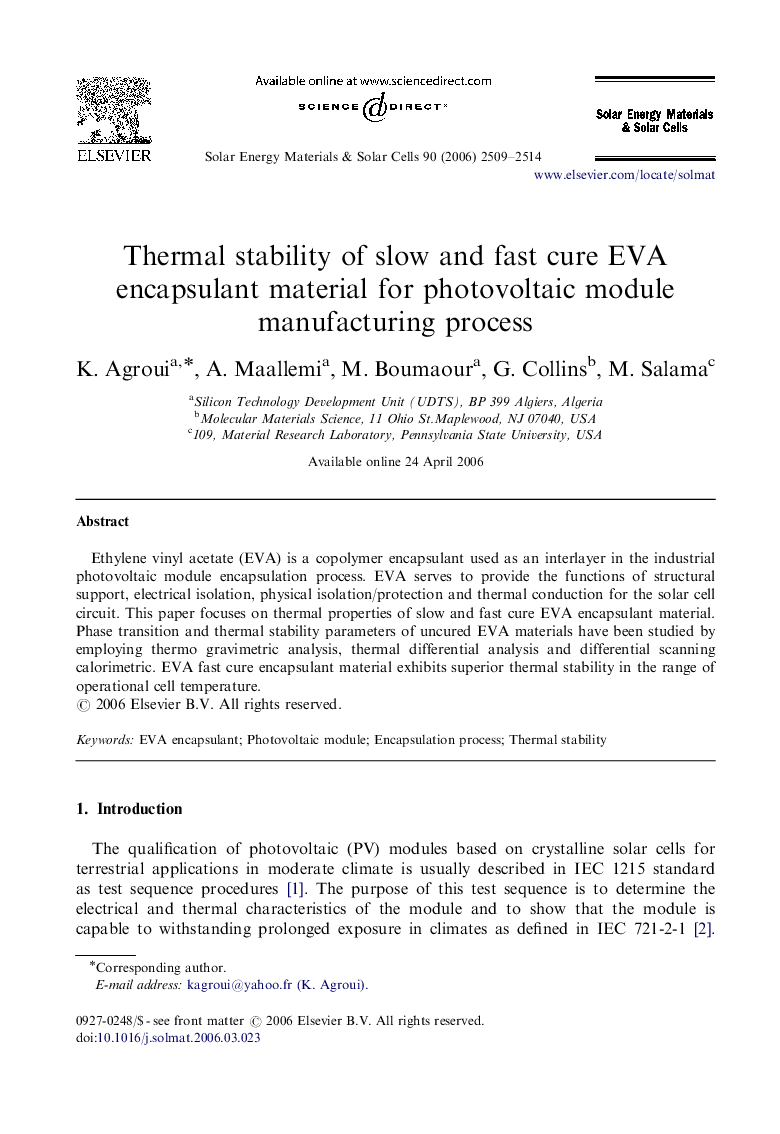 Thermal stability of slow and fast cure EVA encapsulant material for photovoltaic module manufacturing process