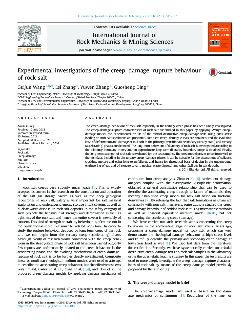 Experimental investigations of the creep–damage–rupture behaviour of rock salt