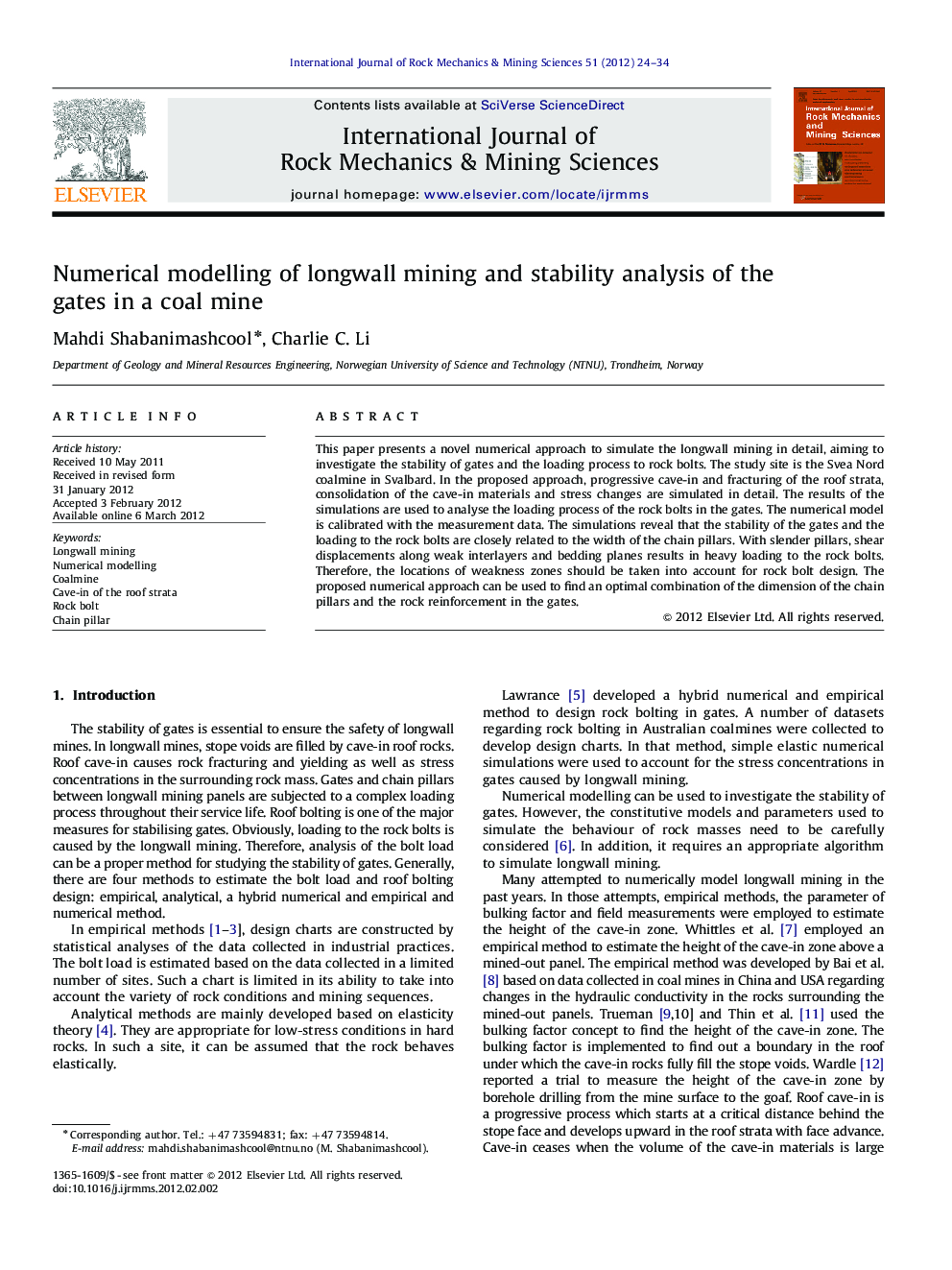 Numerical modelling of longwall mining and stability analysis of the gates in a coal mine