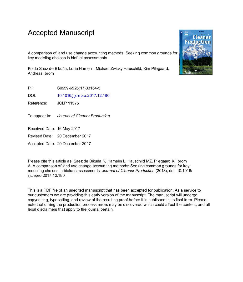 A comparison of land use change accounting methods: seeking common grounds for key modeling choices in biofuel assessments