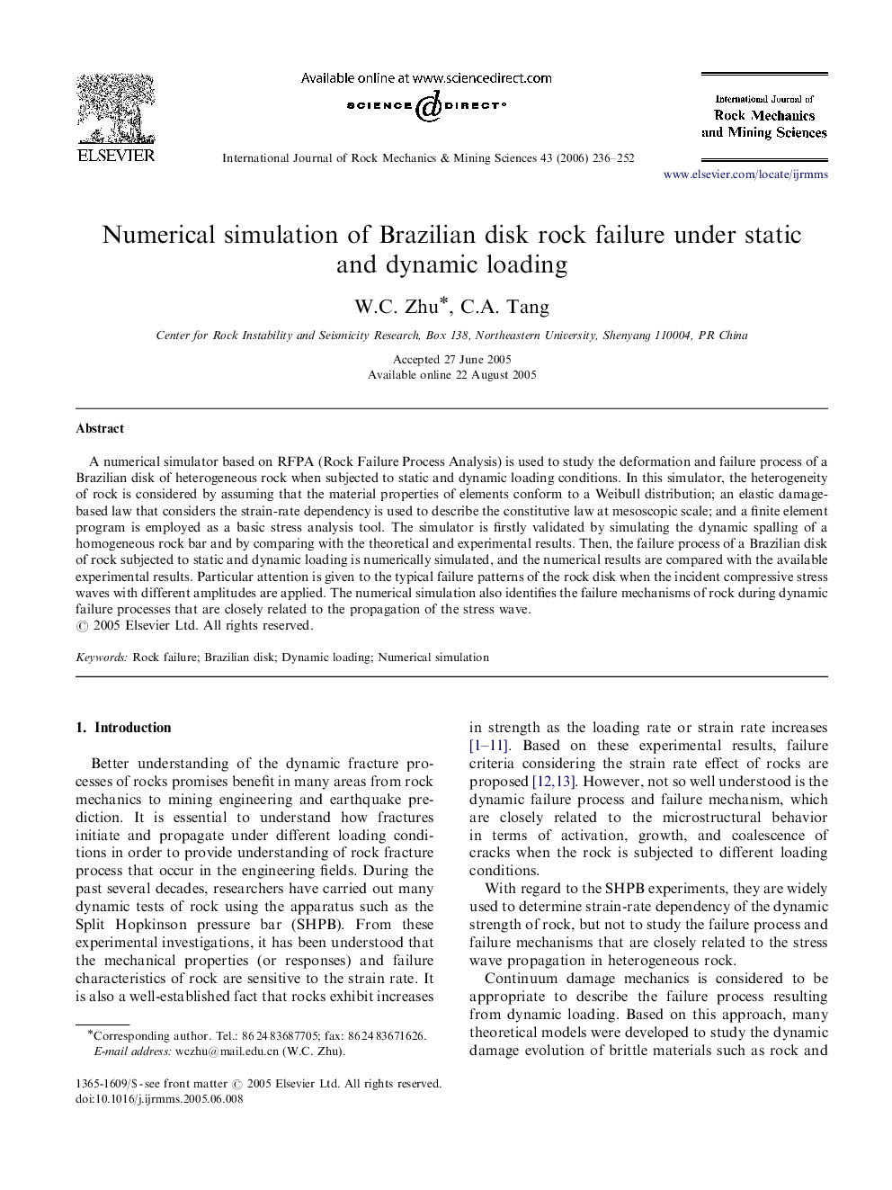 Numerical simulation of Brazilian disk rock failure under static and dynamic loading