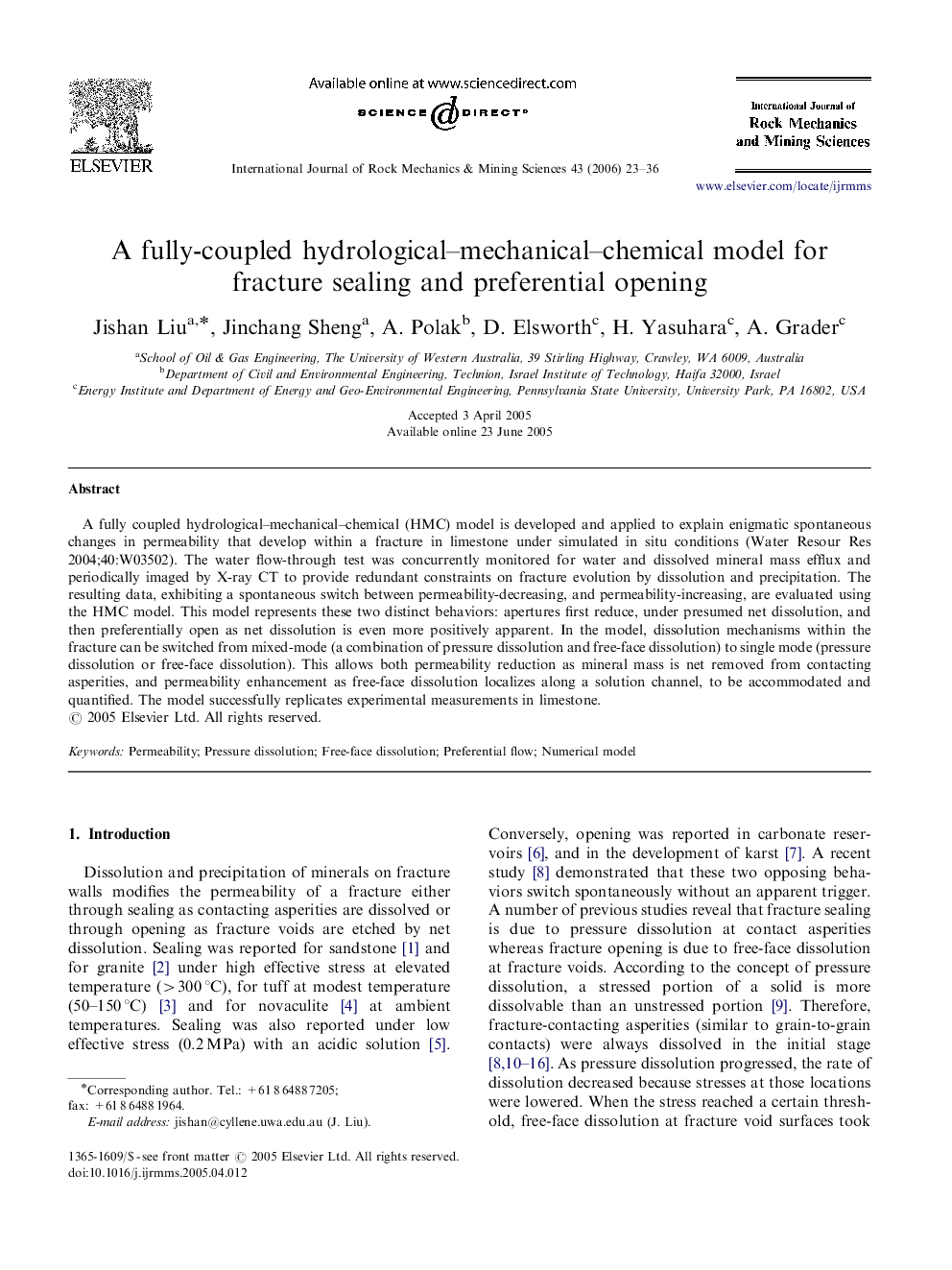 A fully-coupled hydrological–mechanical–chemical model for fracture sealing and preferential opening