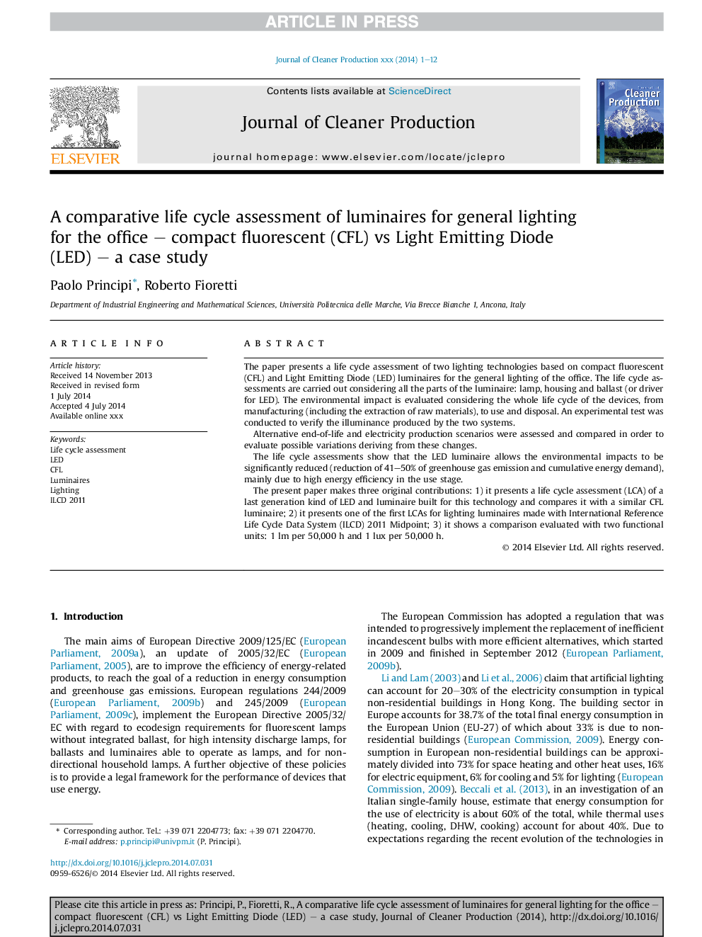 A comparative life cycle assessment of luminaires for general lighting for the office - compact fluorescent (CFL) vs Light Emitting Diode (LED) - a case study