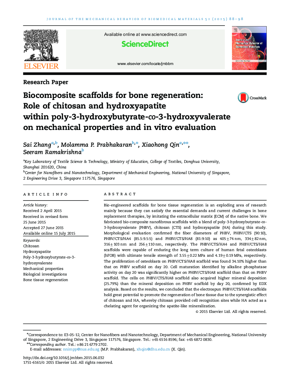 Biocomposite scaffolds for bone regeneration: Role of chitosan and hydroxyapatite within poly-3-hydroxybutyrate-co-3-hydroxyvalerate on mechanical properties and in vitro evaluation